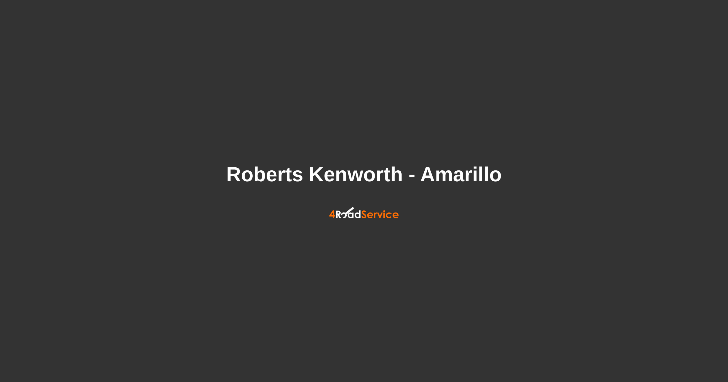 ROBERTS TRUCK CENTER In Amarillo TX 4 Road Service