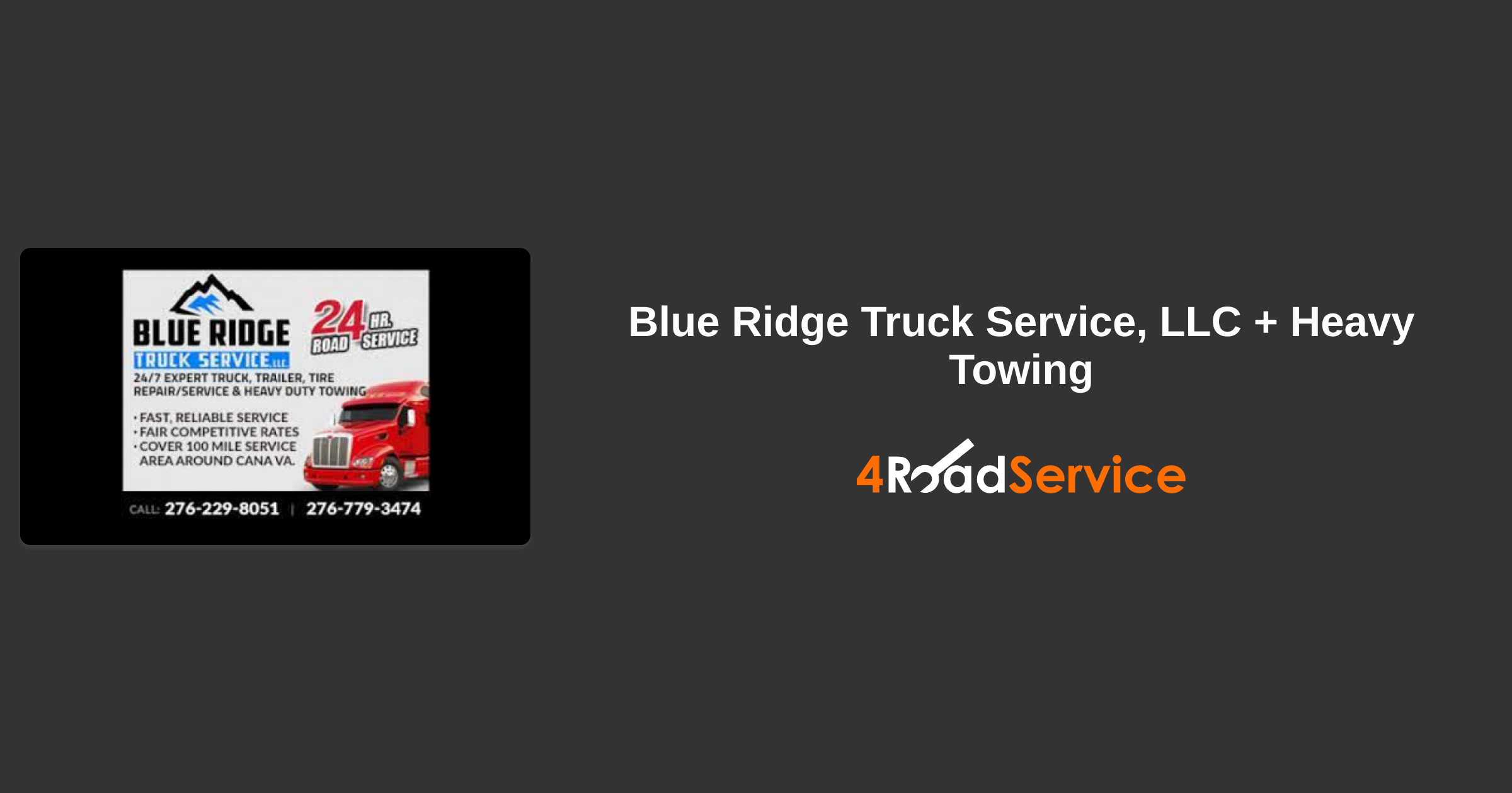 Blue Ridge Truck Service, LLC + Heavy Towing in Cana, VA ・ 4 Road Service